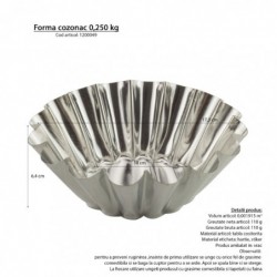 Kalácssütő forma, 0.250 kg